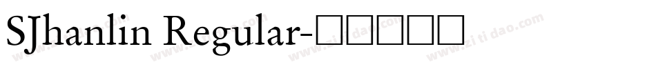 SJhanlin Regular字体转换